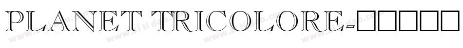Planet TriColore字体转换